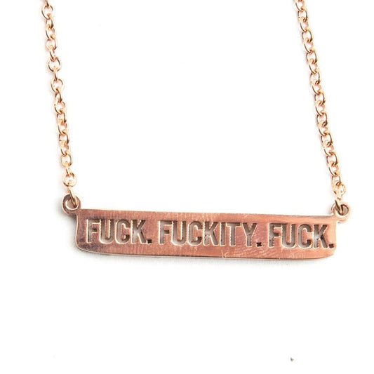 Fuck Fuckity Fuck Cut-out Rose Gold Bar Necklace