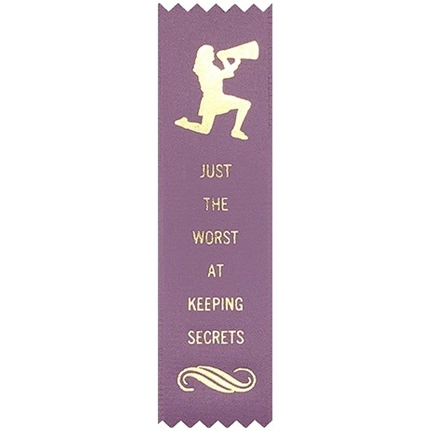 Worst at Keeping Secrets Prize Award Ribbon on Gift Card