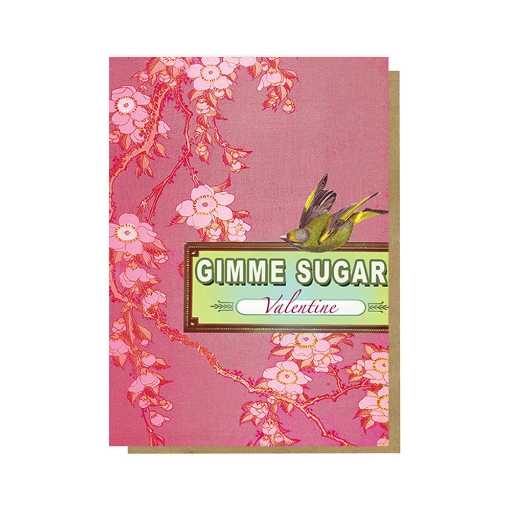 Gimme Sugar Valentine Greeting Card