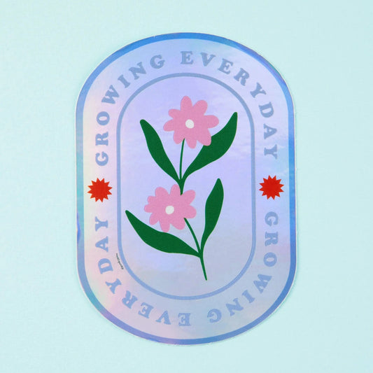 Growing Everyday Holographic Sticker