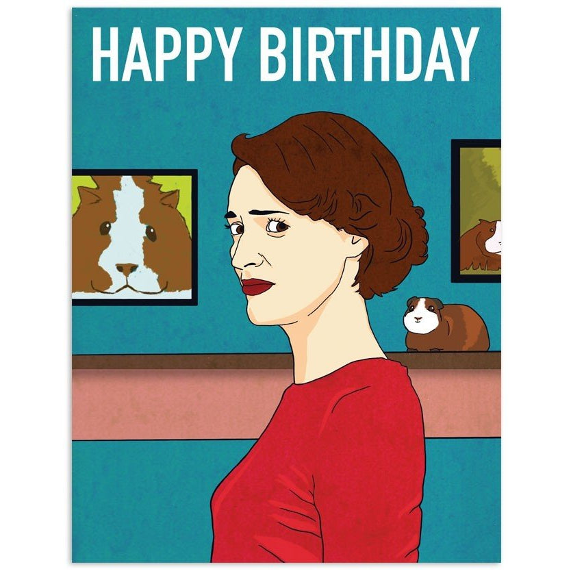 Happy Birthday Greeting Card | Fleabag