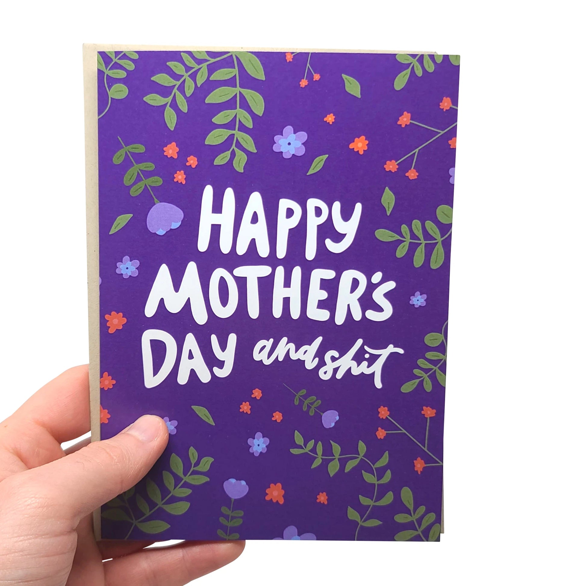 Happy Mother's Day And Shit Greeting Card
