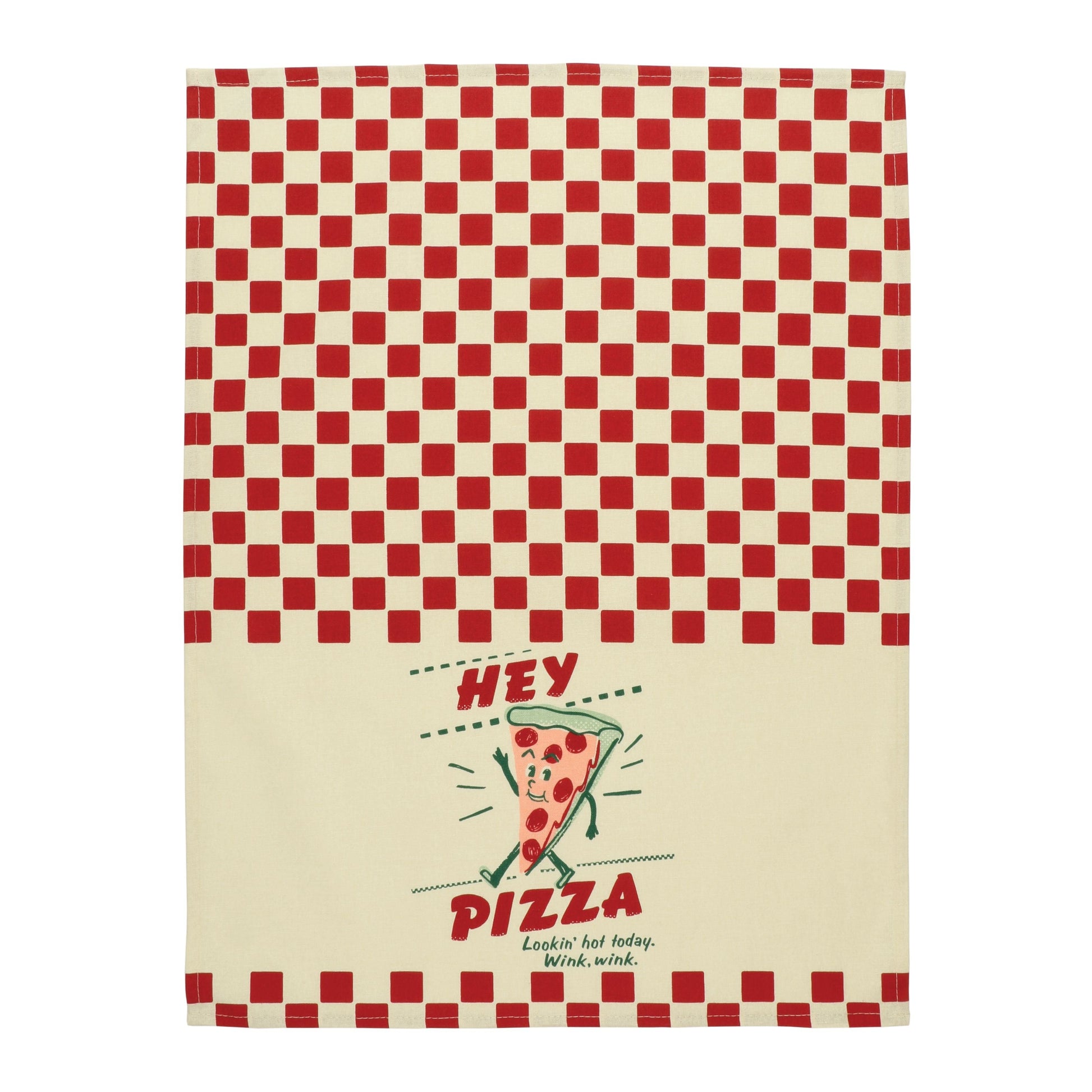 Hey Pizza - Lookin' Hot Today - Wink Wink Dish Cloth Towel