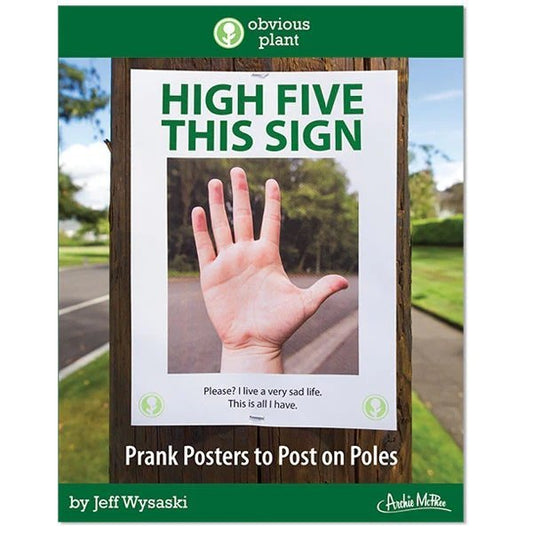 High Five This Sign | Book of 23 Funny Prank Posters