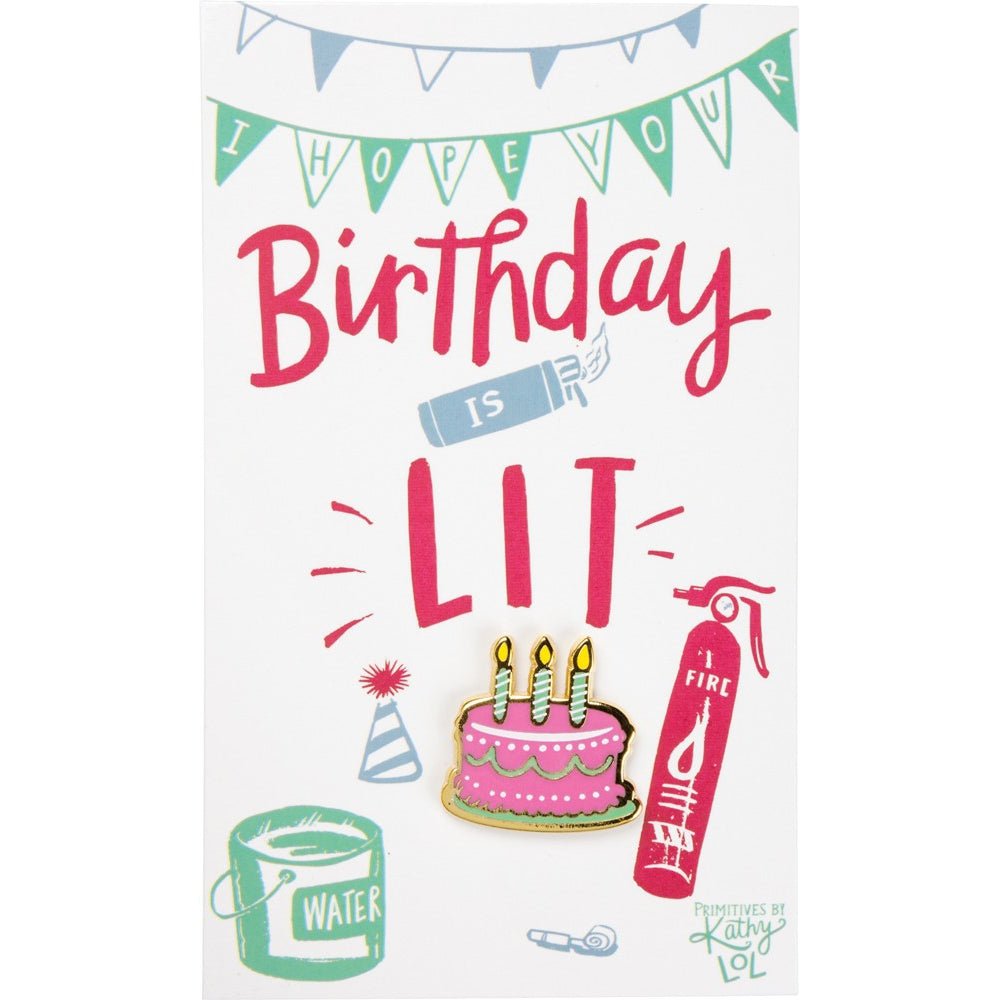 I Hope Your Birthday Is Lit Cake Enamel Pin on Gift Card