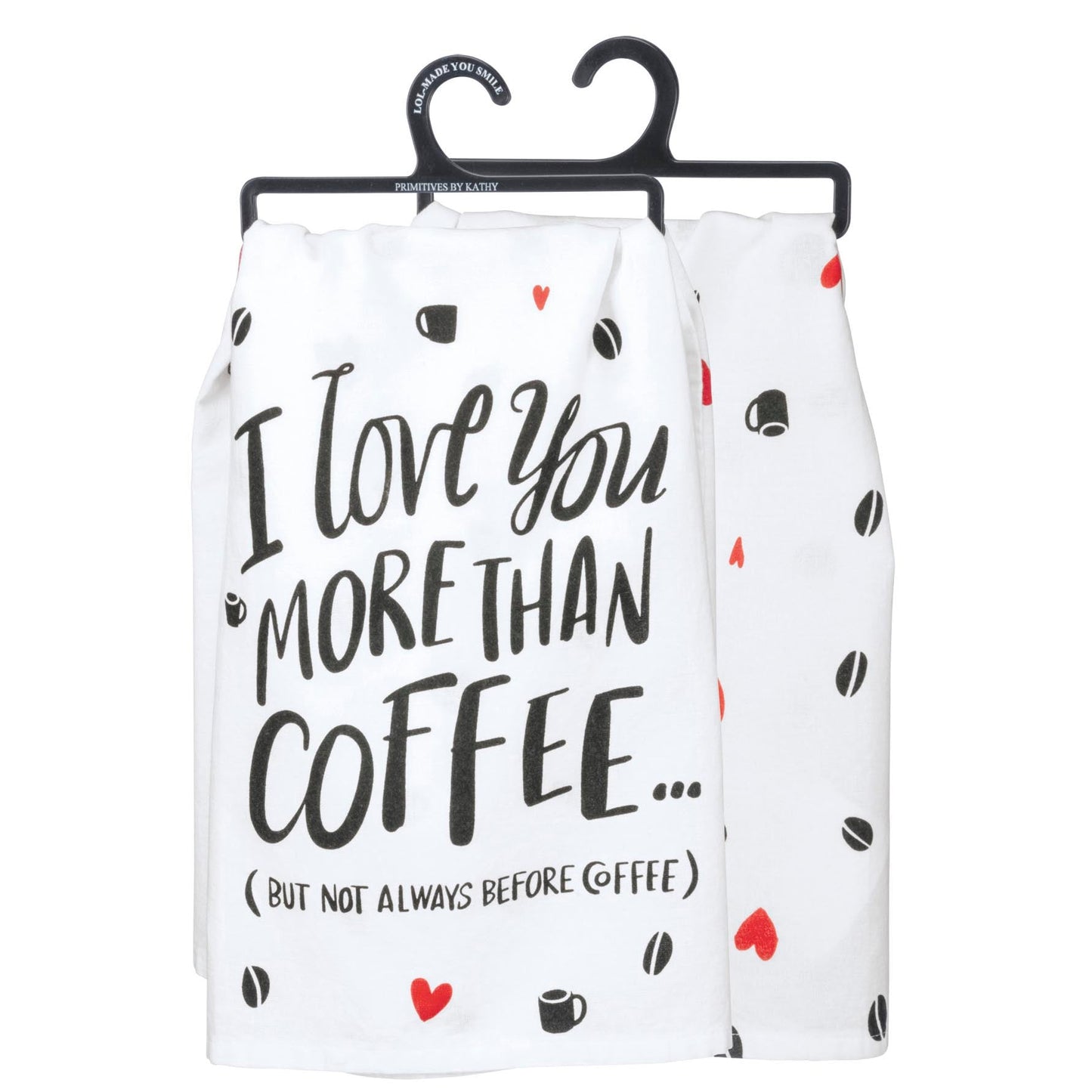 I Love You More Than Coffee Funny Snarky Dish Cloth Towel / Novelty Silly Tea Towels / Cute Hilarious Kitchen Hand Towel