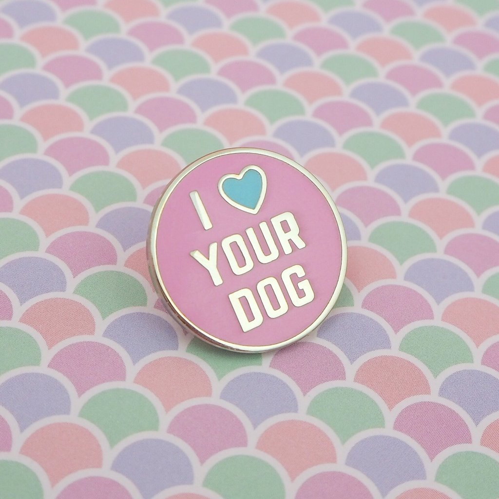 I Love Your Dog - Enamel Pin in Silver and Pink