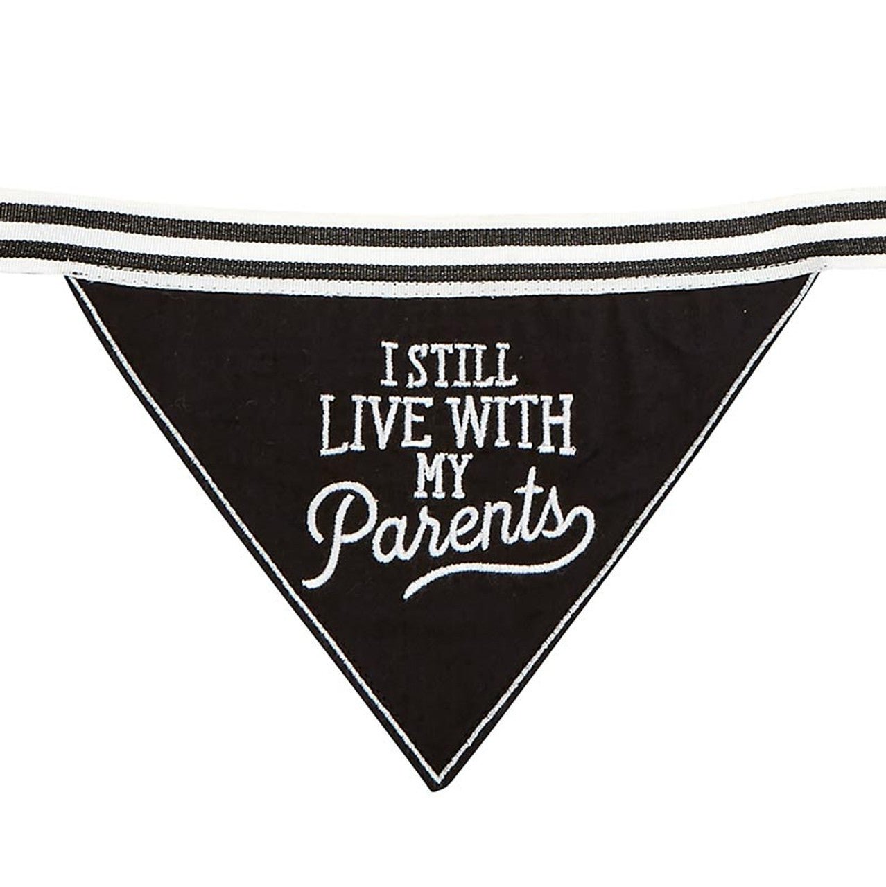 I Still Live With My Parents Black Pet Bandana | Embroidered Text