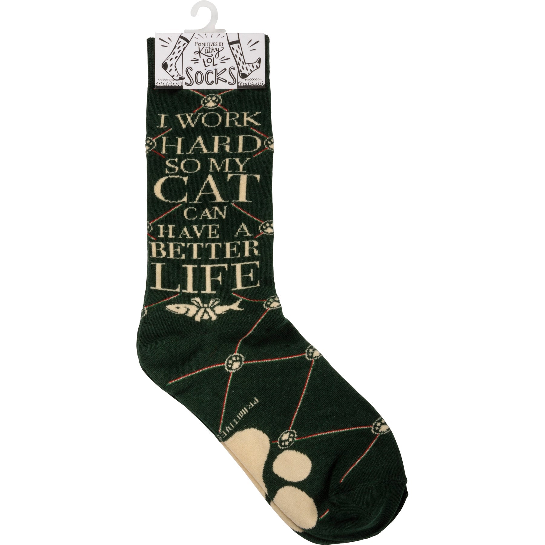 I Work Hard So My Cat Can Have A Better Life Crew Socks