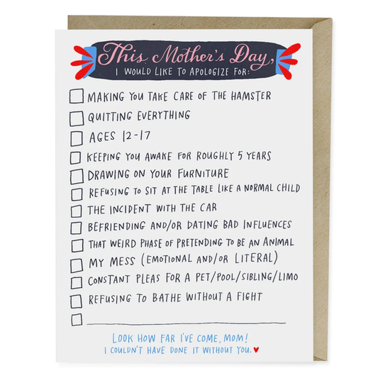 I Would Like to Apologize Checklist Mother's Day Card