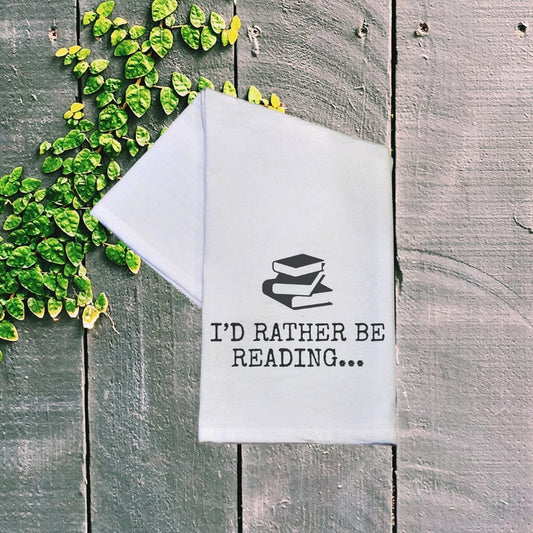 I'd Rather Be Reading Cotton Hand Towel | White | 16" x 24"