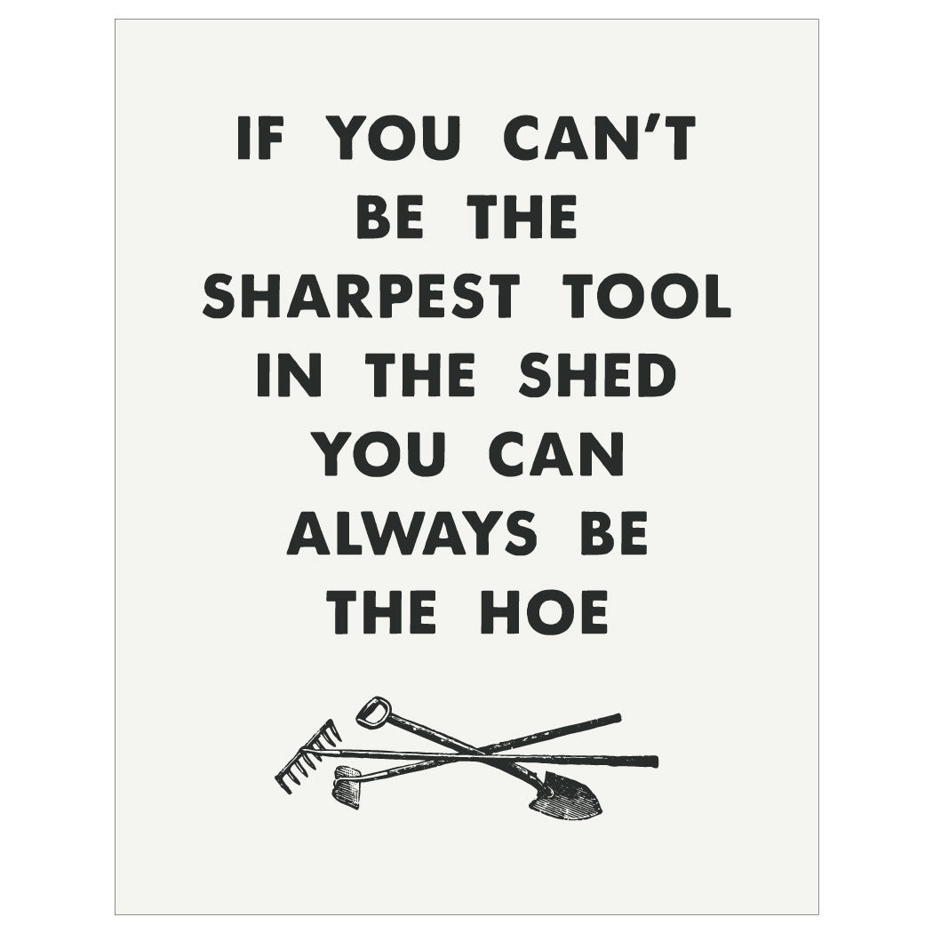 If You Can't Be The Sharpest Tool 2.5" x 3.5" Vintage Art Magnet