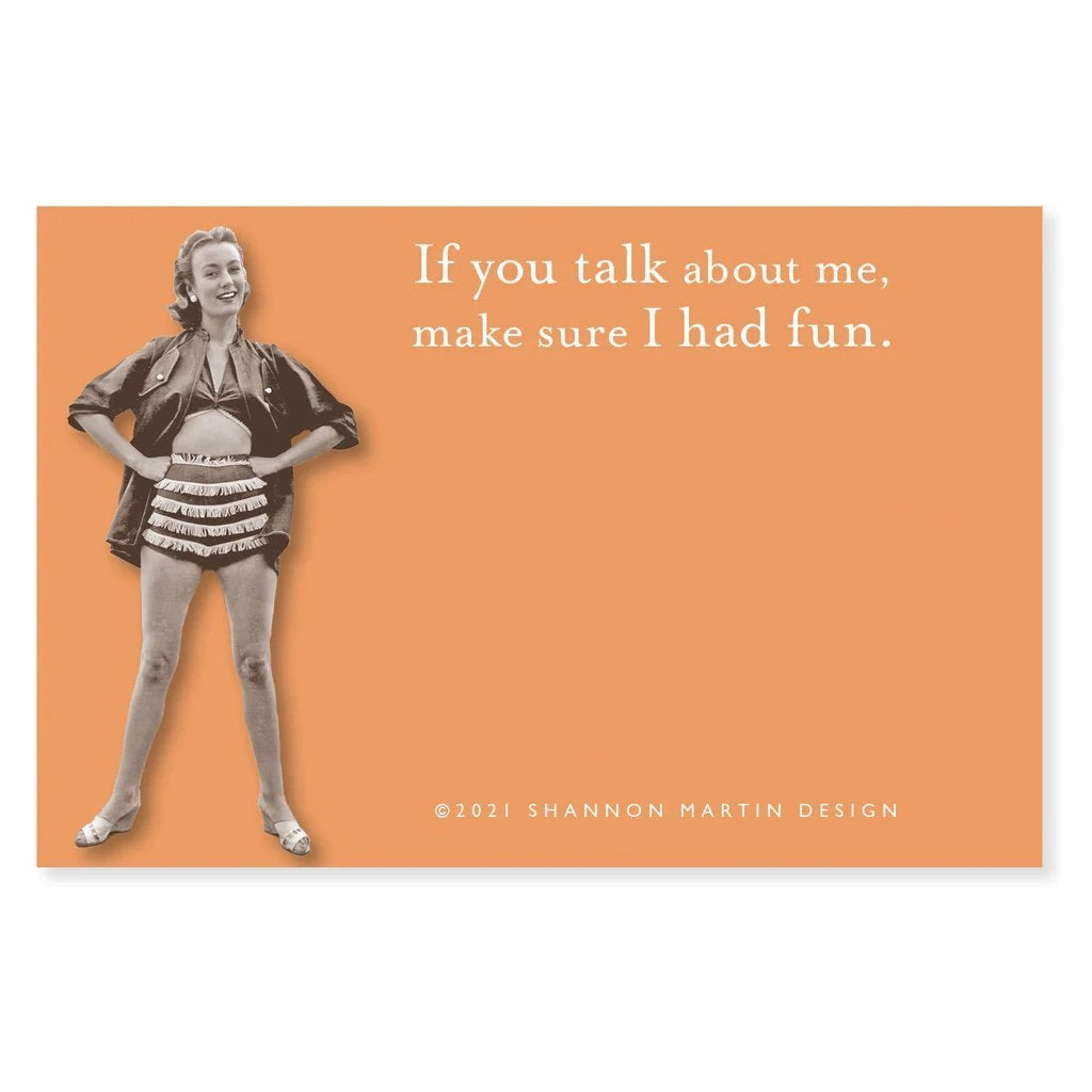 If You Talk About Me, Make Sure I Had Fun Sticky Notes in Orange | Retro Stationery
