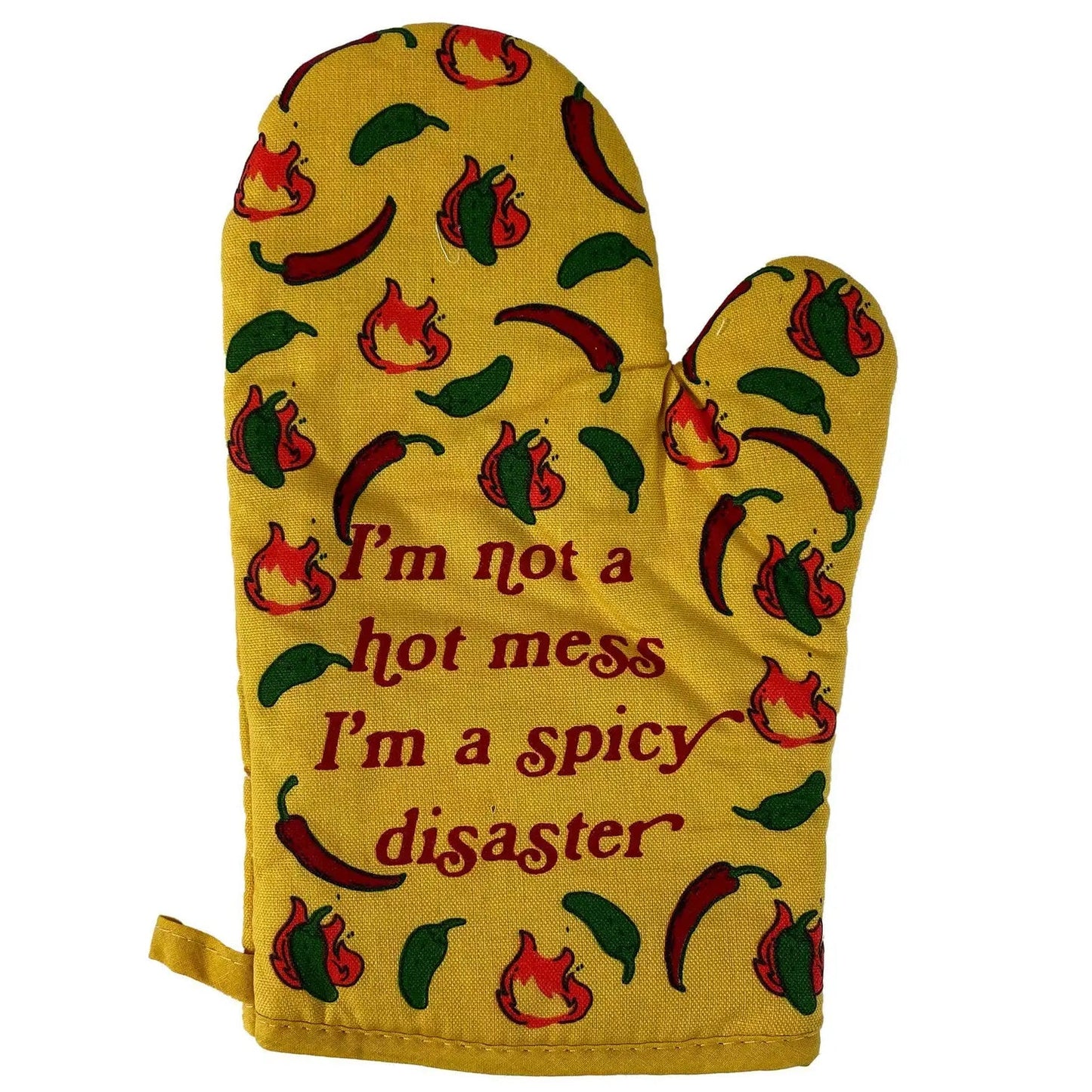 I'm Not a Hot Mess I'm a Spicy Disaster Oven Mitt in Chili Peppers Motif