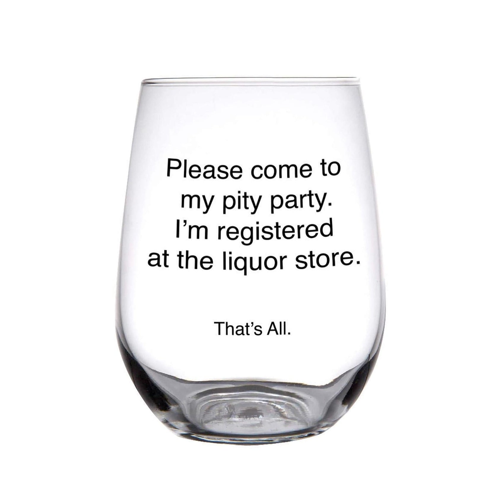 Please Come To My Pity Party Stemless Wine Glass in Clear | 17 oz.