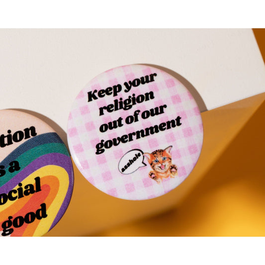 Keep Your Religion Out of Our Government, Asshole 1.25" Kitten Button in Gingham