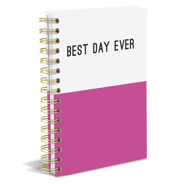 Last Call! BEST DAY EVER Dipped Hard Cover Journal in Pink and White