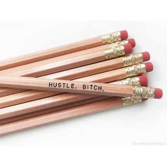 Last Call! Hustle, Bitch Pencil set in Classic Wood | Set of 5 Funny Sweary Profanity Pencils