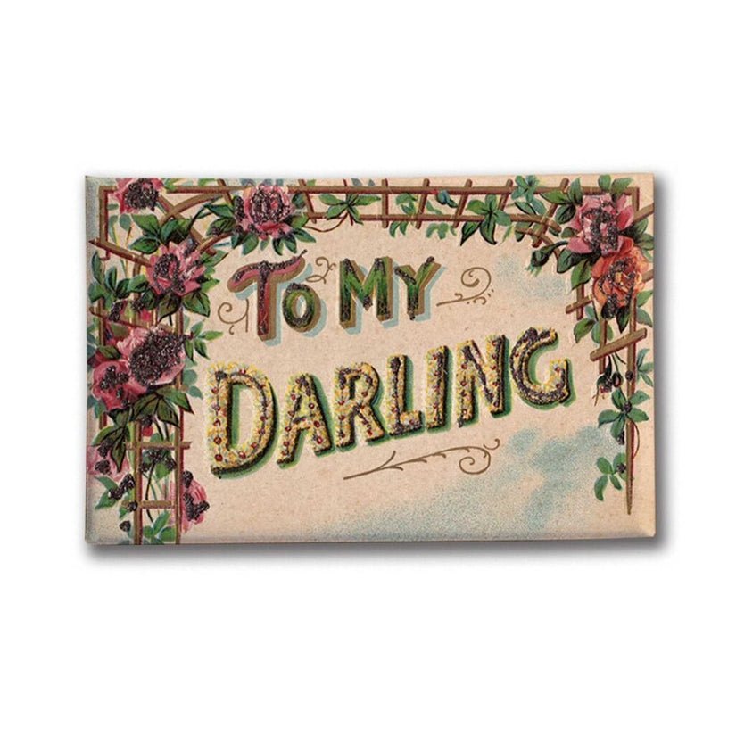 Last Call! To My Darling Victorian Greeting Magnet | 2" x 3"