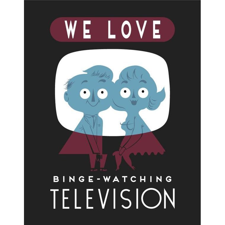 Last Call! We Love Binge-Watching Television 2.5" x 3.5" Vintage Art Magnet
