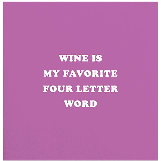 Last Call! Wine Is My Favorite Four Letter Word Party/Beverage/Cocktail Napkins | 5" Square