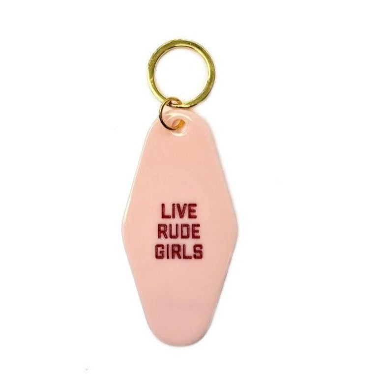 Live Rude Girls Motel Key Tag