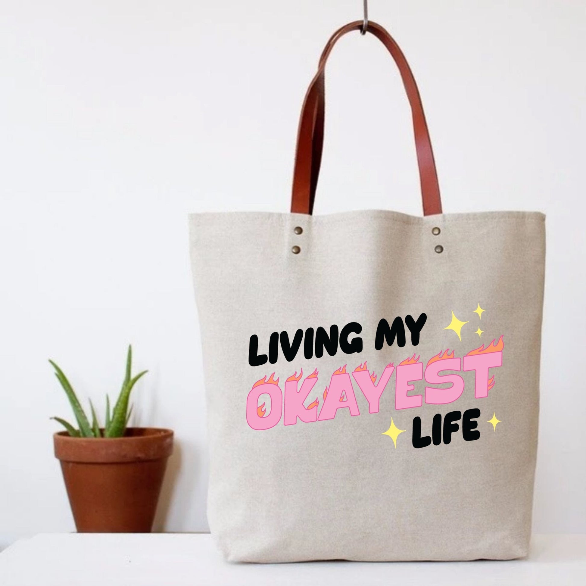 Living My Okayest Life Tote Bag | Vegan Leather Handles