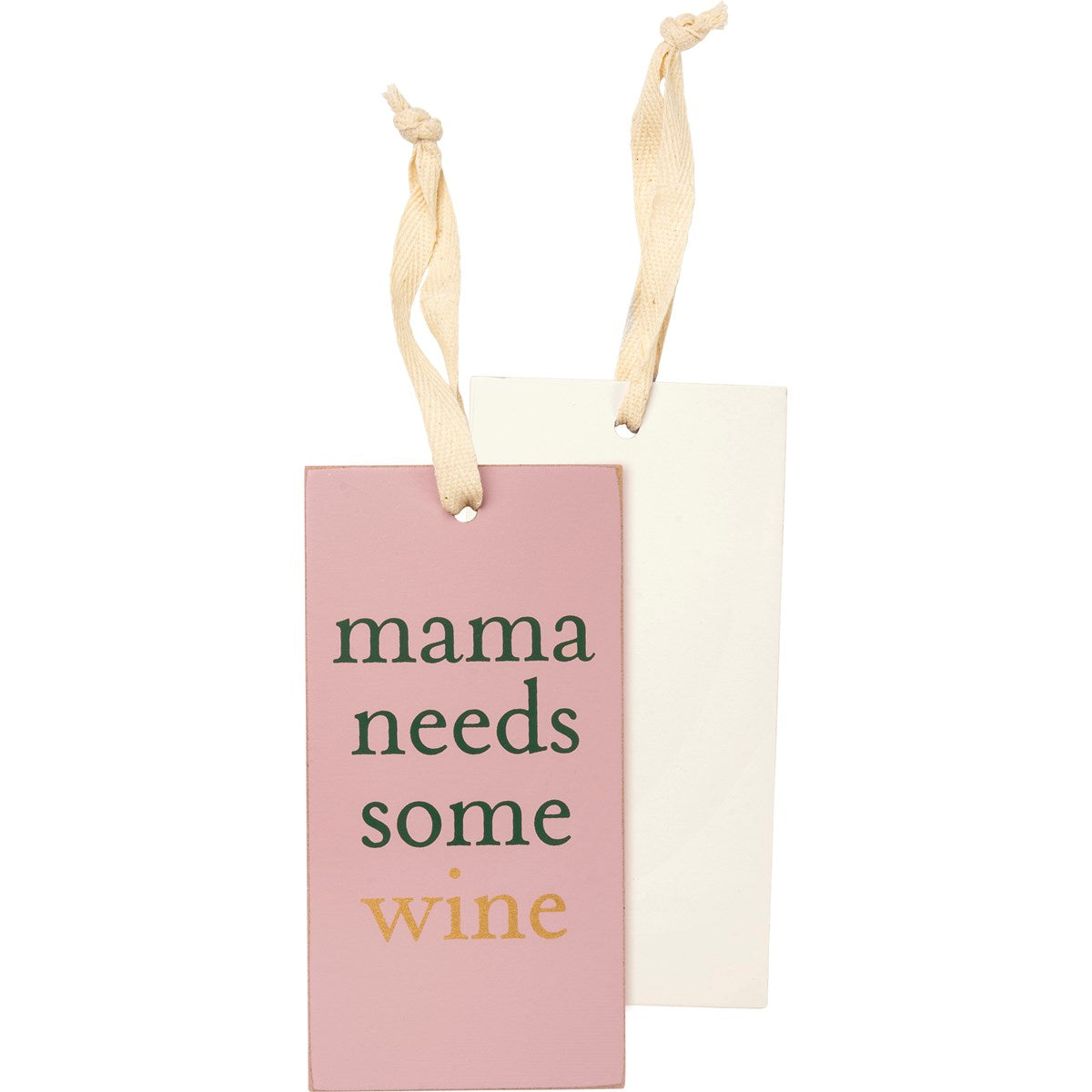 Mama Needs Some Wine Wooden Bottle Tag