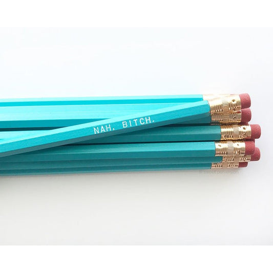 Nah, Bitch Wooden Pencil Set in Turquoise Blue | Set of 5 Funny Sweary Profanity Pencils