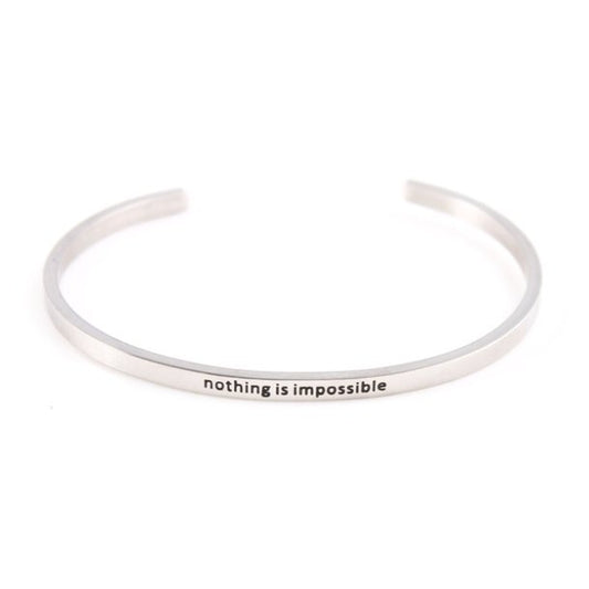Nothing Is Impossible Stainless Steel Cuff Bracelet