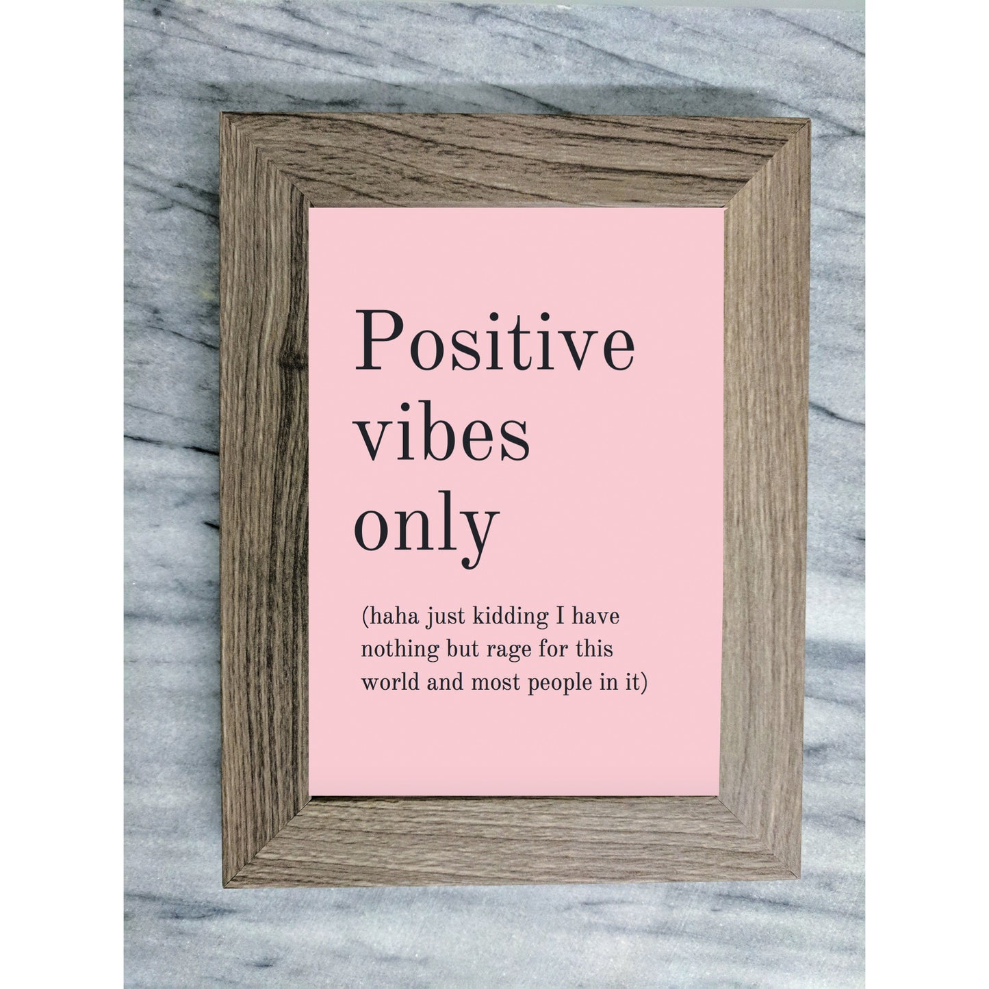 Positive Vibes Only Framed Quote Wall Art