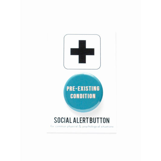 Pre-Existing Condition Button in Blue and White