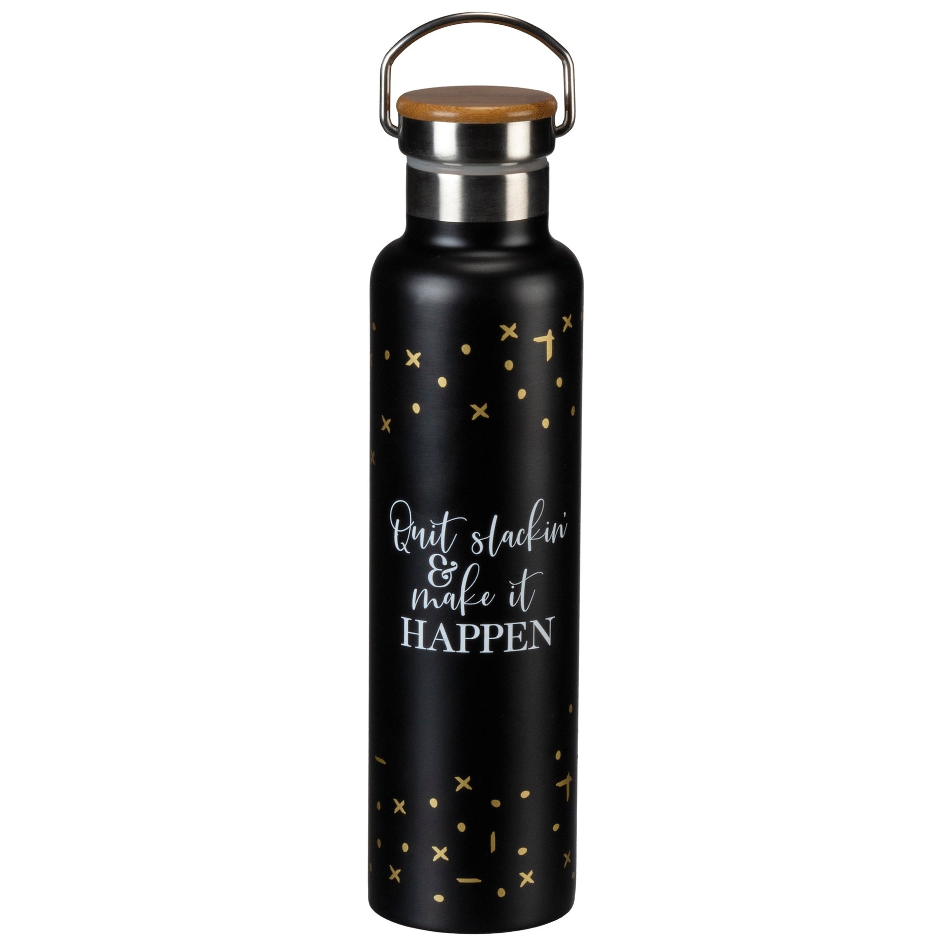 Quit Slackin' & Make It Happen Insulated Water Bottle in Black
