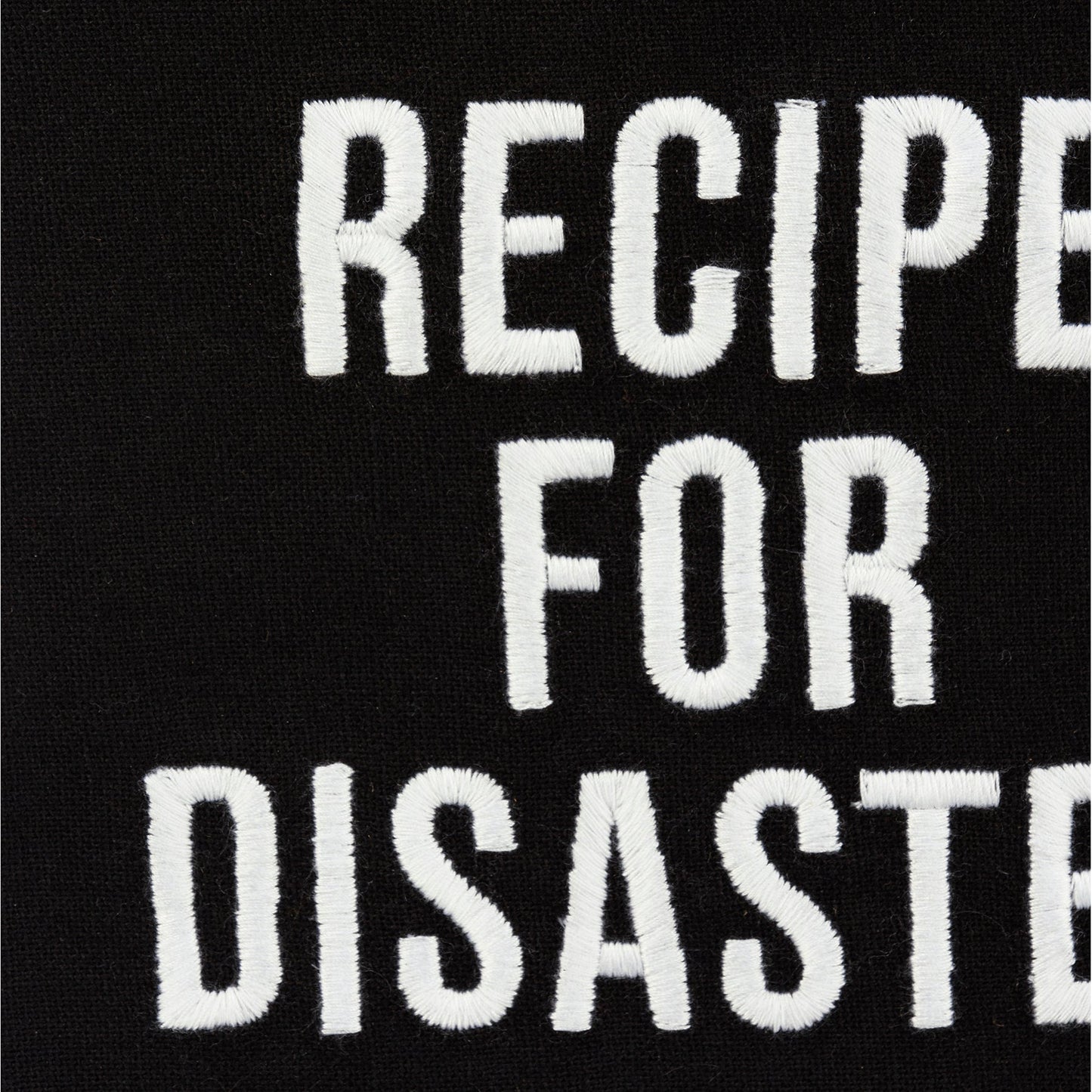 Recipe For Disaster Dish Cloth Towel | Novelty Tea Towel | Embroidered Text | 20" x 28"