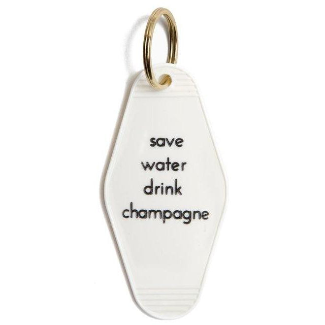 Save Water Drink Champagne Hotel/Motel Style Keychain in White and Gold