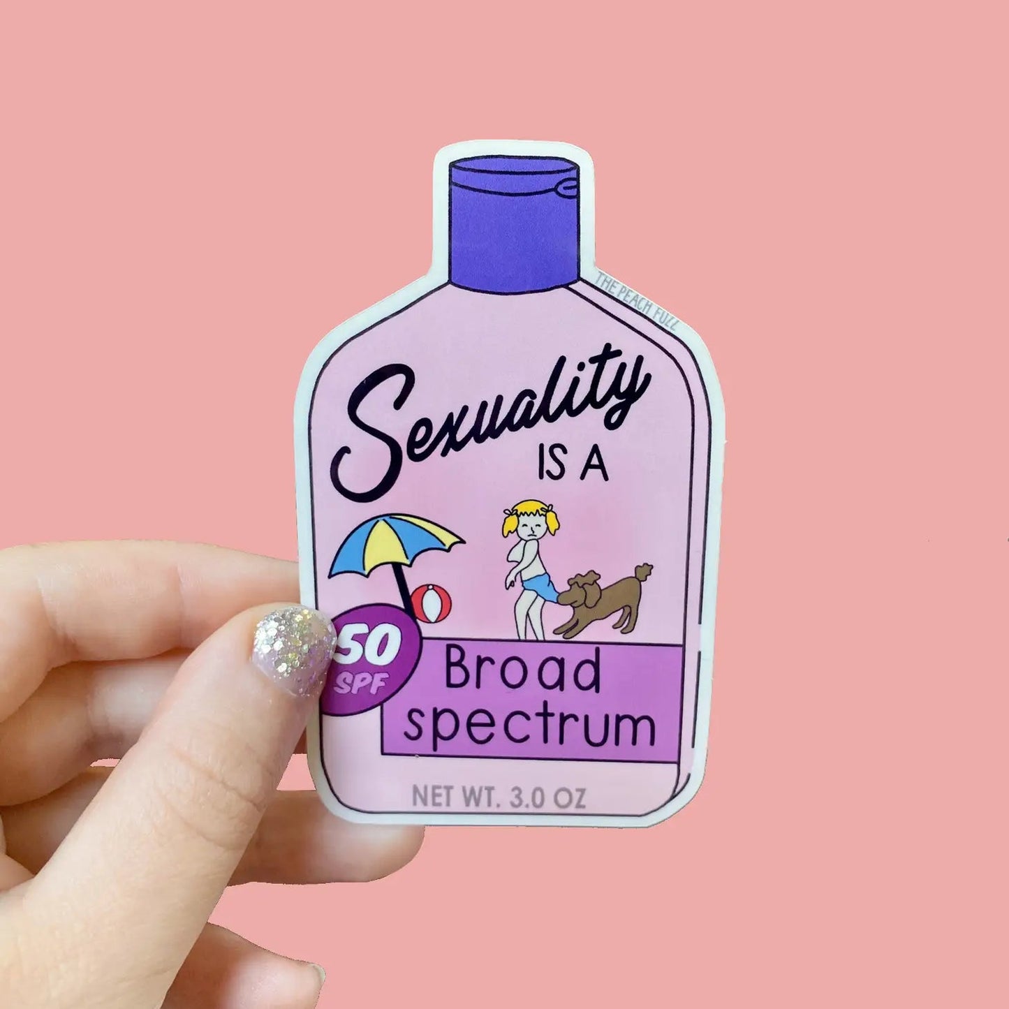Sexuality Is A Broad Spectrum Waterproof Sticker | 2" x 3"