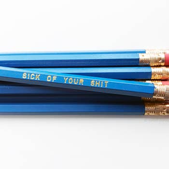 Sick Of Your Shit Wooden Pencil Set in Blue | Set of 5 Funny Sweary Profanity Pencils