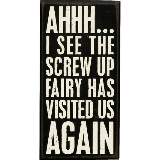 You Are A Parent It Is Your Circus And Those Are Your Monkeys Box Sign | Wood | Black with White Lettering