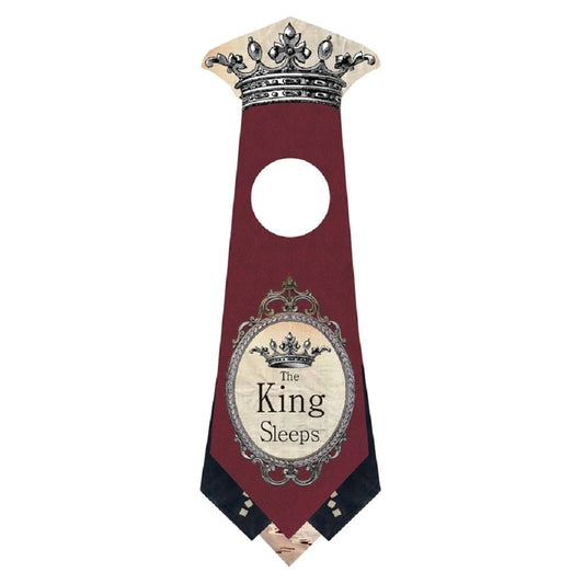 The King Sleeps Tie-Shaped Doorknob Hanger