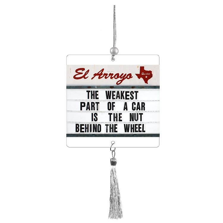 The Weakest Part Of A Car is the Nut Behind the Wheel Air Freshener | Retro Cinema Light Box Inspired | Pack of 2