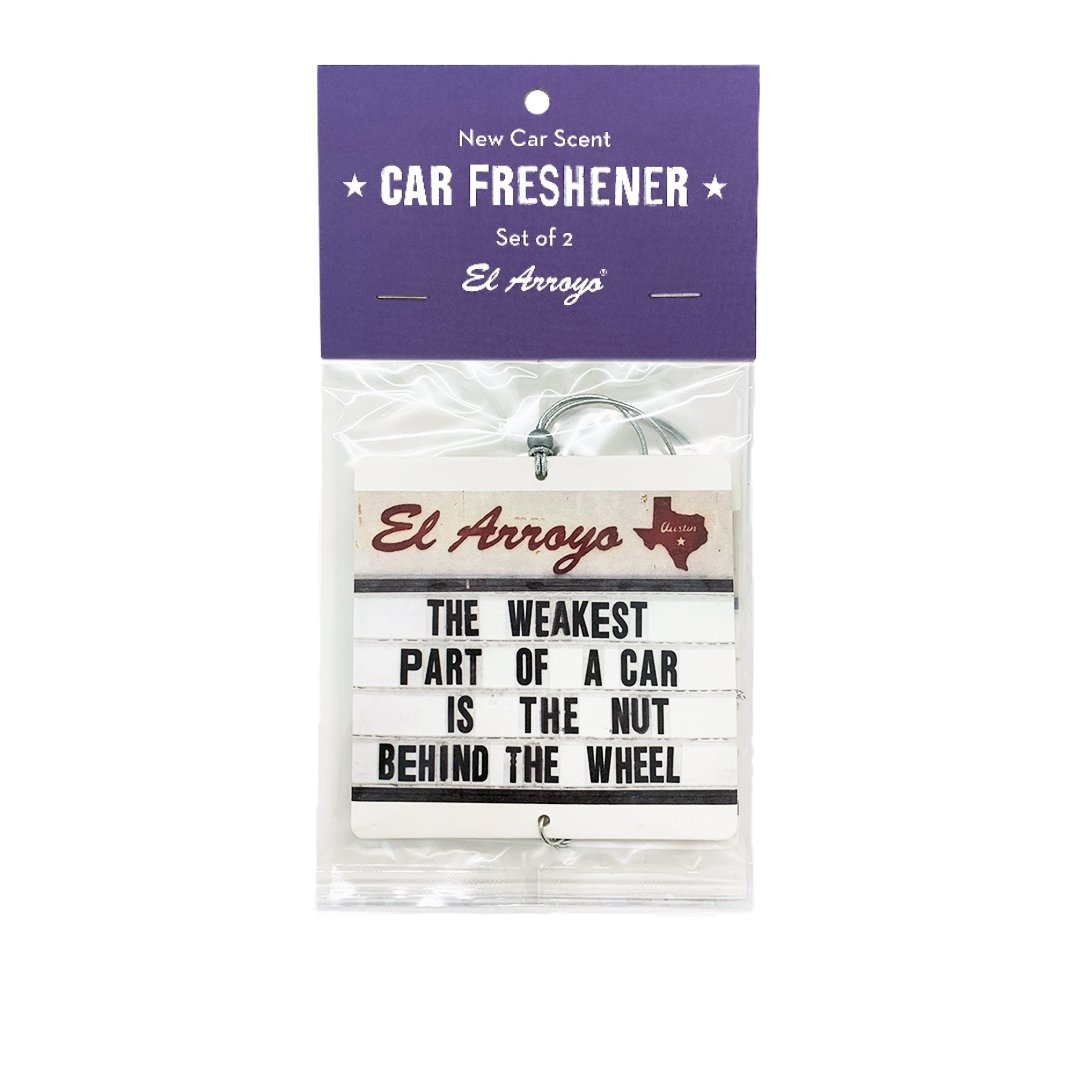 The Weakest Part Of A Car is the Nut Behind the Wheel Air Freshener | Retro Cinema Light Box Inspired | Pack of 2