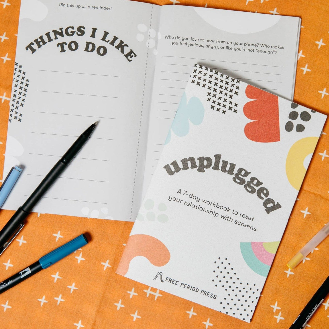 Unplugged: A Workbook to Reset Your Relationship w/ Screens