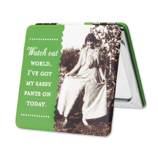Watch Out World, I've Got My Sassy Pants On Today Compact Mirror in Green