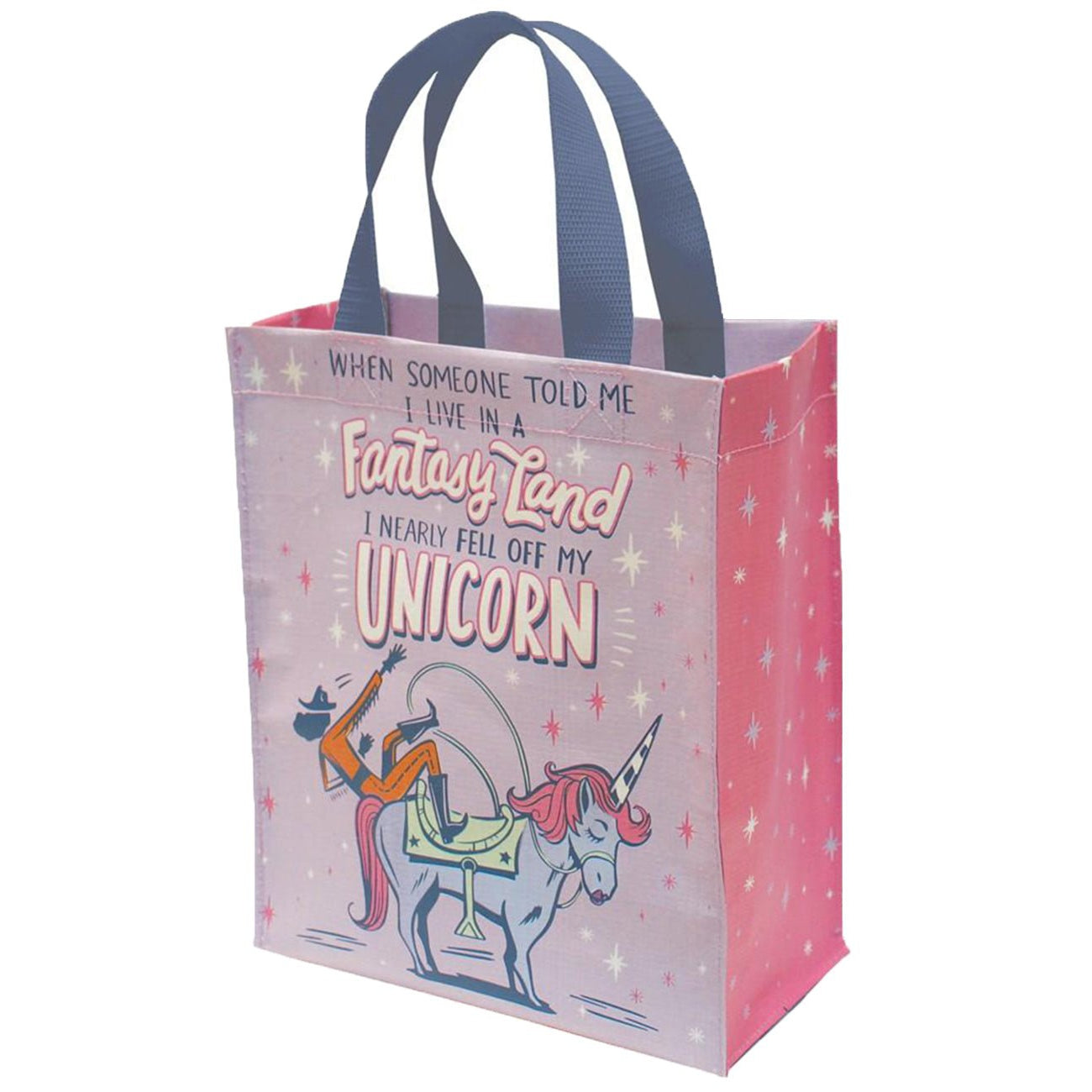 When Someone Told Me I Live In A Fantasy Land, I Nearly Fell Off My Unicorn Tote Bag