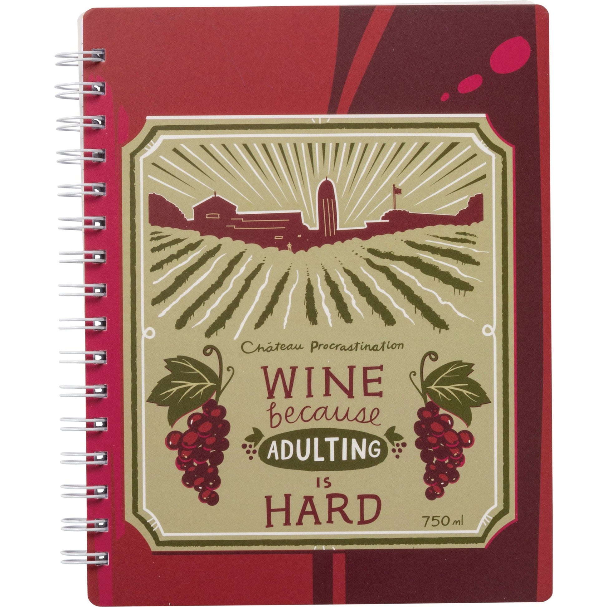 Wine Because Adulting Is Hard Spiral Notebook | 120 lined pages | Art on Both Sides | 5.75" x 7.50" | 120 Lined Pages