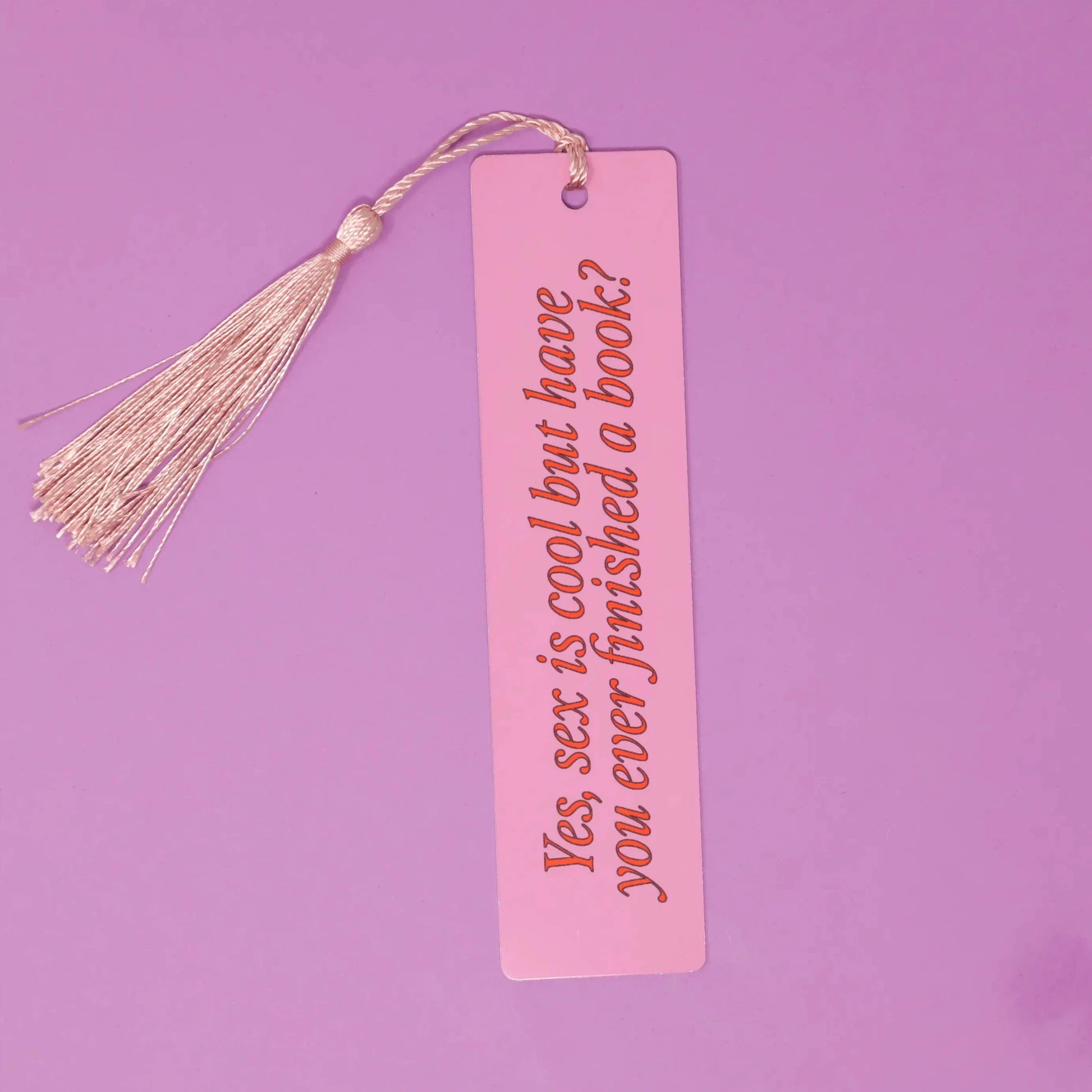 Yes, Sex Is Cool Pink Aluminum Bookmark | Light Metal Bookmark with Tassel