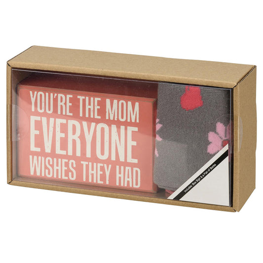 You're The Mom Everyone Wishes They Had Box Sign And Socks Giftable Set